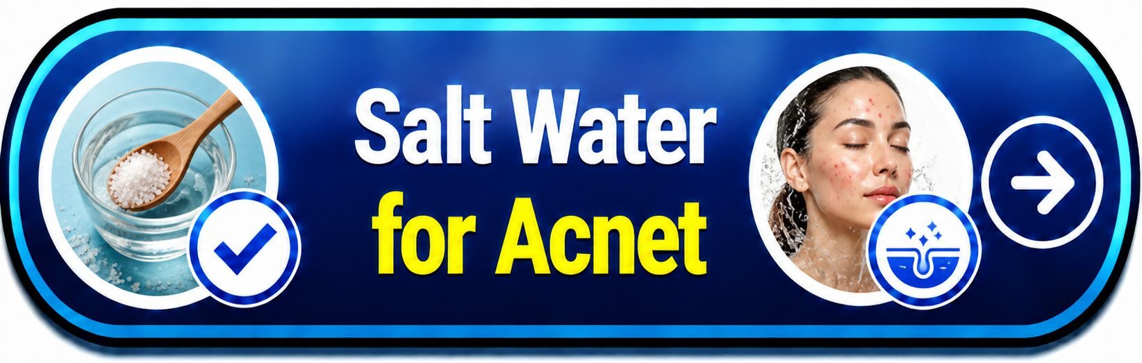 Salt Water for Acne - Button