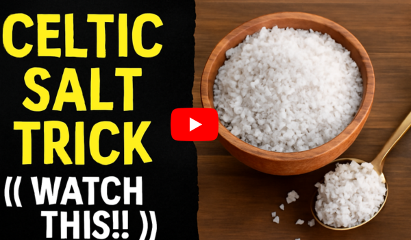 Celtic Salt Trick for ED Boost Vitality Naturally