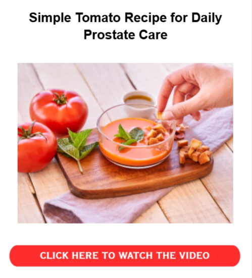 Tomato Trick Recipe for Prostate Health - Recipe