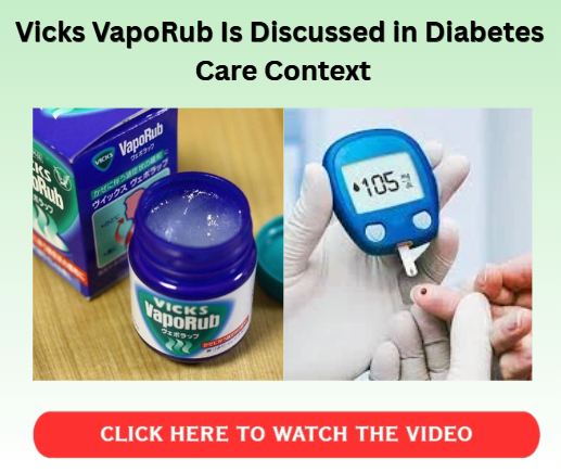 Vicks VapoRub for Type 2 Diabetes - Diabetes Care