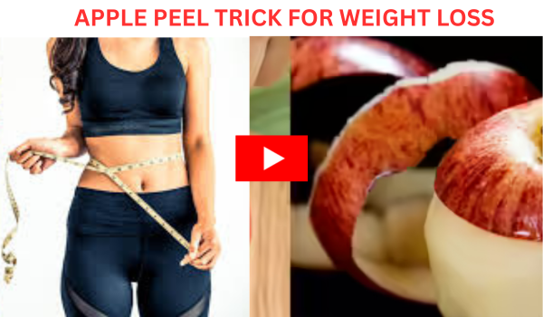 apple peel trick for weight loss