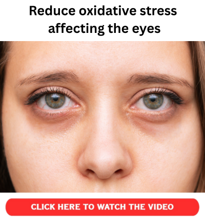 Reduce oxidative stress affecting the eyes