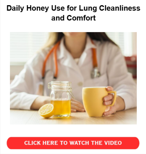 Honey Trick for Lungs - Cleanliness and Comfort