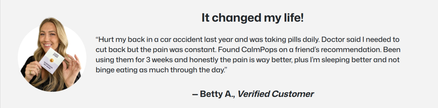 CalmPops Customer Review