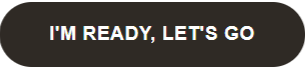 I'm Ready Button