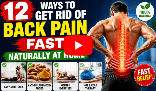 12 Ways to Get Rid of Back Pain Fast Naturally at Home