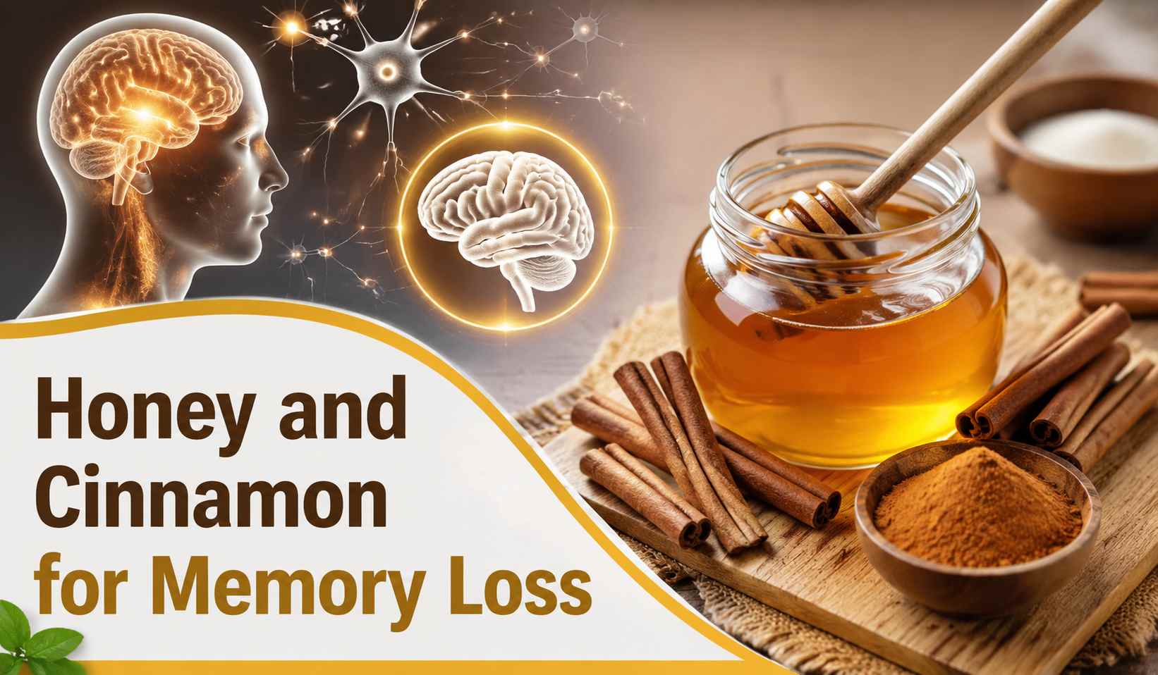 Honey and Cinnamon For Memory Loss