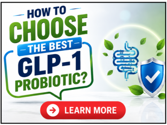 How to Choose the Best GLP-1 Probiotic
