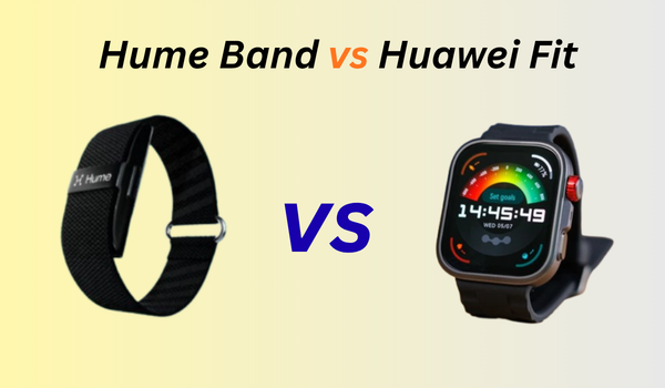 Hume Band vs Huawei Fit