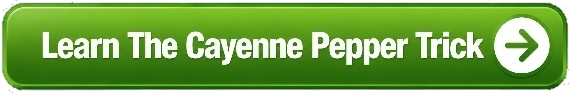 cayenne pepper trick for men Button